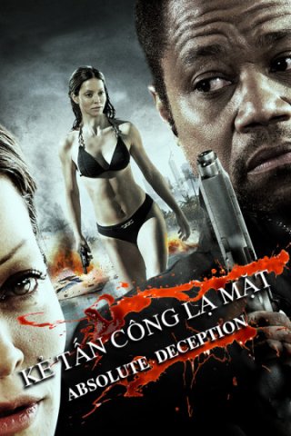 Kẻ Tấn Công Lạ Mặt (Absolute Deception 2013)