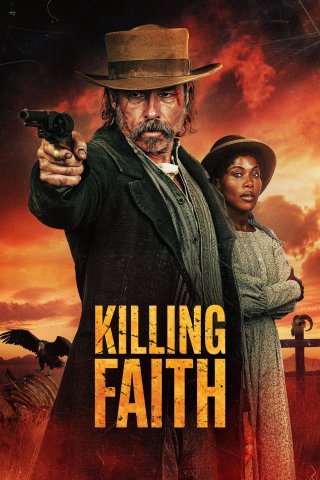 Khai Tử Đức Tin (Killing Faith 2025)