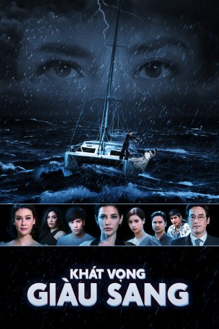 Khát Vọng Giàu Sang (Talay Rissaya 2019)