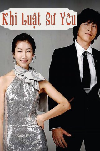 Khi Luật Sư Yêu (Love And Law 2008)