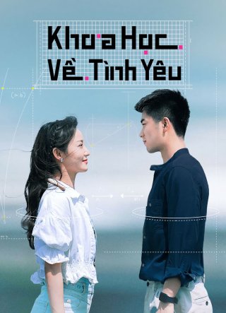 Khoa Học Về Tình Yêu (The Science of Falling in Love 2023)