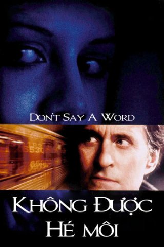 Không Được Hé Môi (Don't Say a Word 2001)