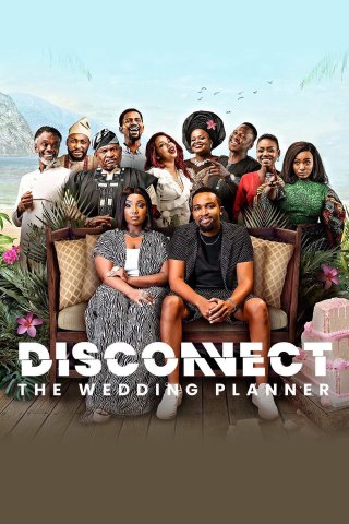 Không kết nối: Kế hoạch lễ cưới (Disconnect: The Wedding Planner 2023)