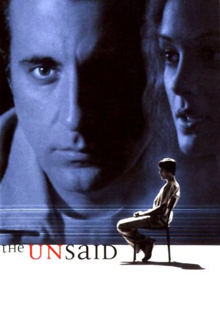 Không Nói Ra (The Unsaid 2001)