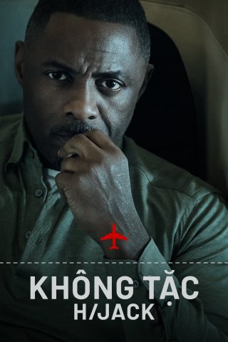 Không Tặc (Hijack 2023)