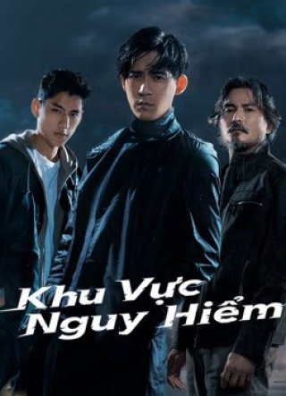 Khu Vực Nguy Hiểm (Danger Zone 2021)
