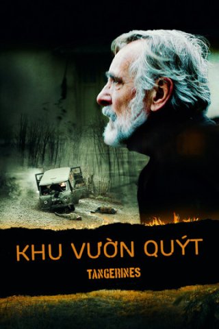 Khu Vườn Quýt (Tangerines 2013)