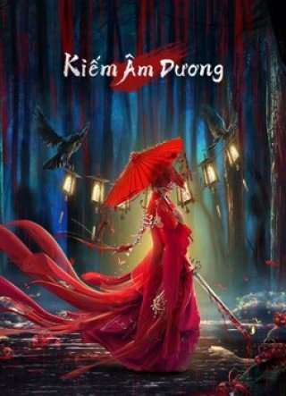 Kiếm Âm Dương (The Vengeance 2021)