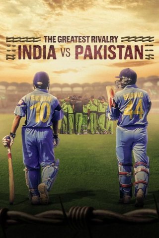Kình địch lớn nhất: Ấn Độ và Pakistan (The Greatest Rivalry: India vs Pakistan 2025)