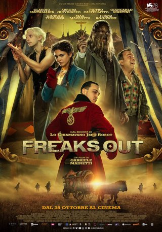 Kỳ Dị (Freaks Out 2021)