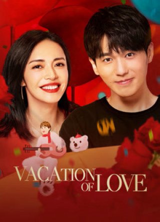 Kỳ Nghỉ Ấm Áp (Vacation of Love 2021)