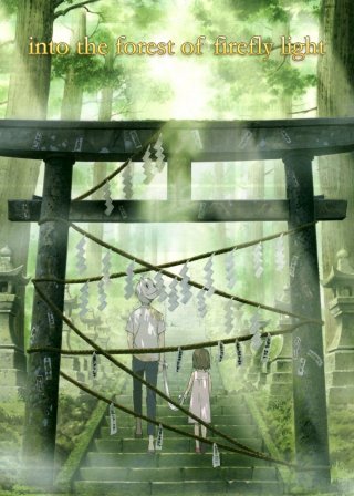 Lạc Vào Khu Rừng Đom Đóm (To the Forest of Firefly Lights 2011)