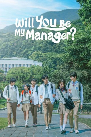 Làm Quản Lý Của Tớ Nhé (Will You Be My Manager? 2025)