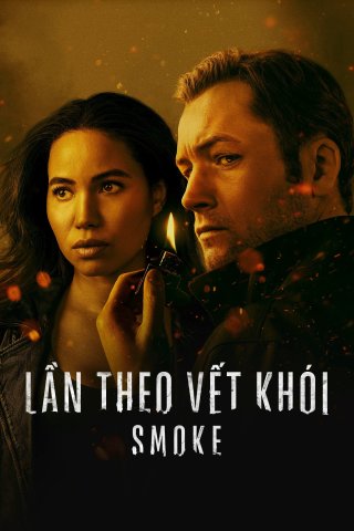 Lần Theo Vết Khói (Smoke 2025)