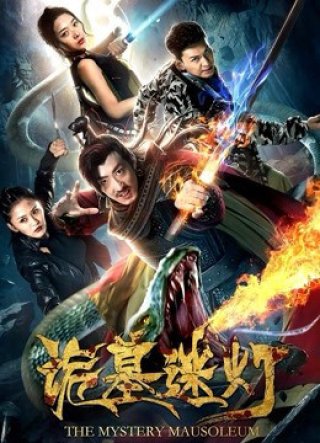 Lăng Mộ Huyền Bí (The Mystery Mausoleum 2018)