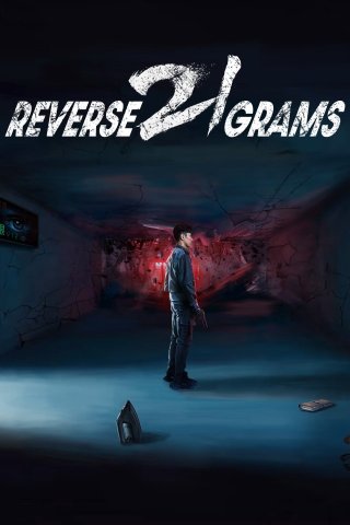 Lật Ngược 21 Gam (Reverse 21 Grams 2025)