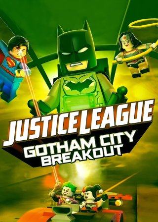Lego DC Comics Superheroes: Justice League - Gotham City Breakout (Lego DC Comics Superheroes: Justice League - Gotham City Breakout 2016)