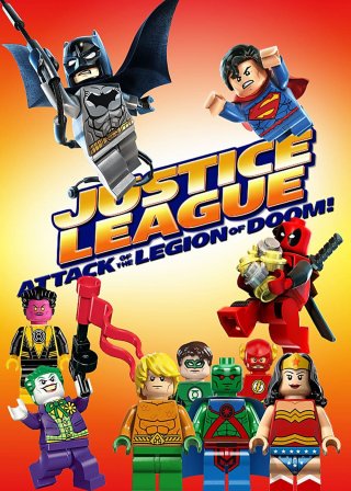 LEGO DC Super Heroes - Justice League: Attack of the Legion of Doom! (LEGO DC Super Heroes - Justice League: Attack of the Legion of Doom! 2015)