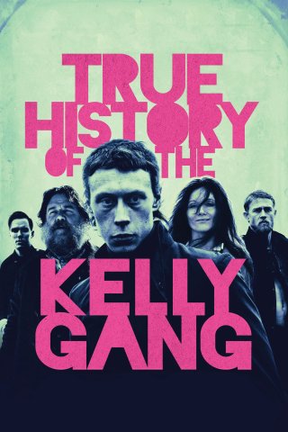 Lịch sử có thật của băng đảng Kelly (True History of the Kelly Gang 2019)