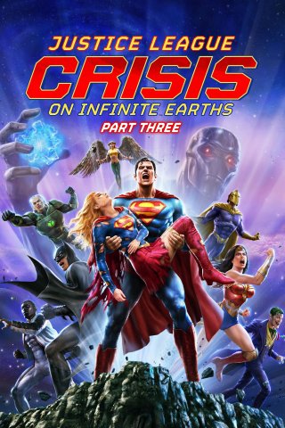 Liên Minh Công Lý: Khủng Hoảng Trên Trái Đất Vô Tận Phần Ba (Justice League: Crisis on Infinite Earths Part Three 2024)