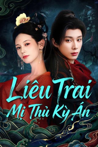Liêu Trai: Mỹ Nhân Thủ (The Enchanting Cranium Mystery)