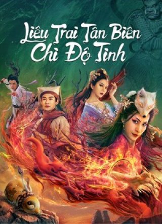 Liêu Trai Tân Biên Chi Độ Tình (The Love of the Ferry: New Legend of Liao Zhai 2022)