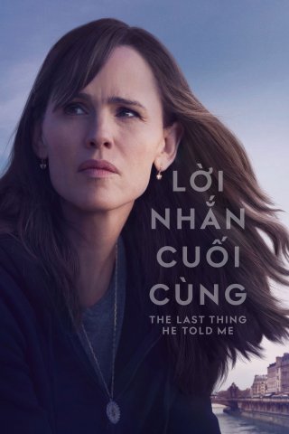Lời Nhắn Cuối Cùng (Phần 2) (The Last Thing He Told Me (Season 2) 2026)