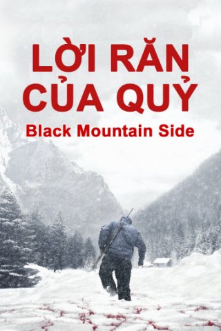 Lời Răn Của Quỷ (Black Mountain Side 2014)