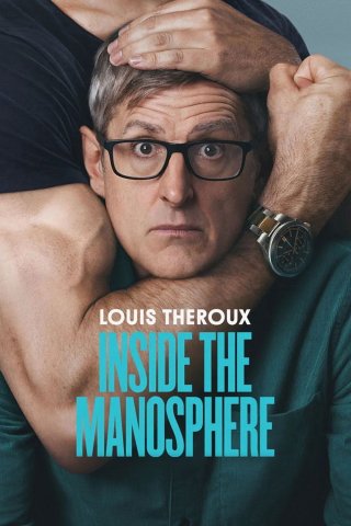 Louis Theroux: Bên trong cộng đồng nam giới (Louis Theroux: Inside the Manosphere 2026)