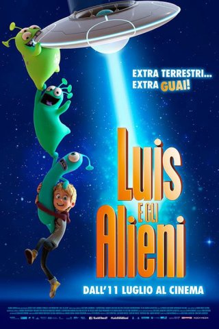 Luis Và Nhóm Bạn Ngoài Hành Tinh (Luis and the Aliens 2018)