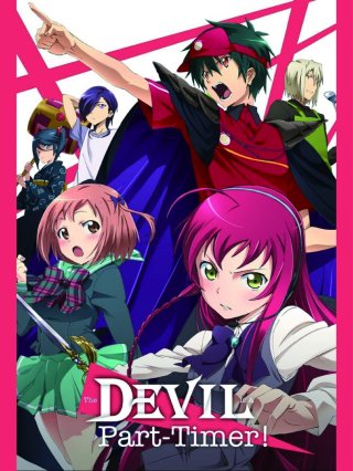 Ma Vương Đi Làm (The Devil Is a Part-Timer!, Hataraku Maou-sama! 2013)