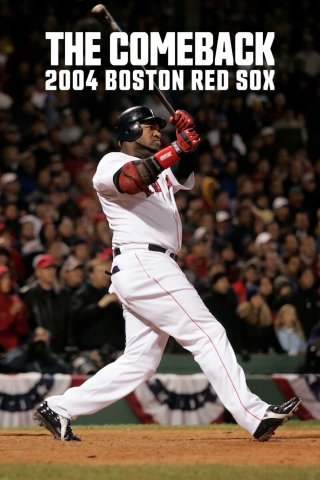 Màn lội ngược dòng: 2004 Boston Red Sox (The Comeback: 2004 Boston Red Sox 2024)