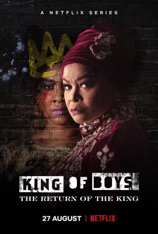 Mặt trái của quyền lực: Nhà vua tái xuất (King of Boys: The Return of the King 2021)