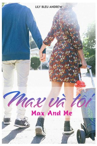 Max và Tôi (Max and Me 2020)