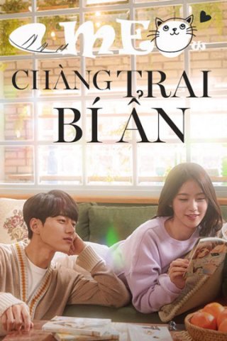 Meow, Chàng Trai Bí Ẩn (Meow The Secret Boy (Phát Song Song HQ) 2020)