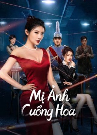 Mị Ảnh Cuồng Hoa (the killing angels 2022)