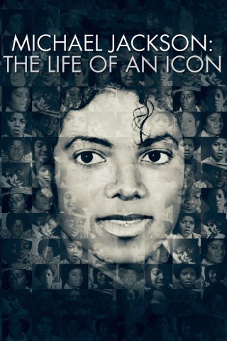 Michael Jackson: Cuộc đời của một biểu tượng (Michael Jackson: The Life of an Icon)