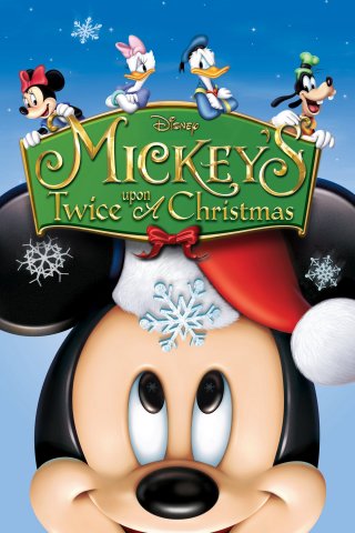 Mickey's Twice Upon a Christmas (Mickey's Twice Upon a Christmas 2004)