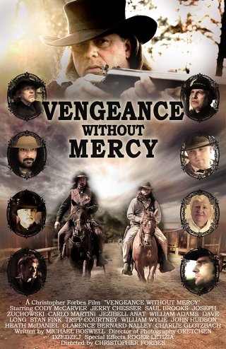Miền Tây Khói Súng (Vengeance Without Mercy 2013)
