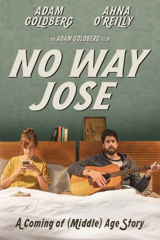 Mơ đi, Jose (No Way Jose 2015)