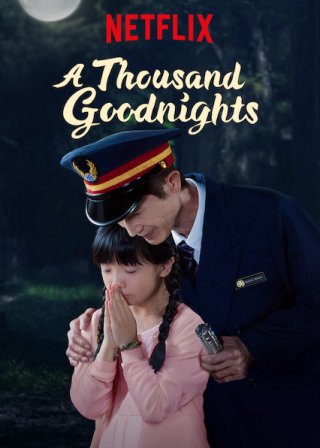 Một ngàn lời chúc ngủ ngon (A Thousand Goodnights 2019)