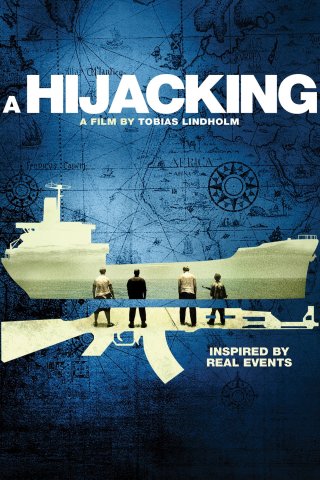 Một Vụ Cướp Tàu (A Hijacking 2012)