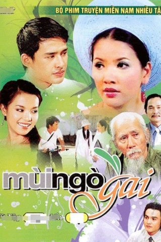 Mùi Ngò Gai (Phần 2) (Mùi Ngò Gai (Phần 2) 2006)