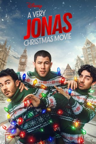 Muôn Kiểu Giáng Sinh Cùng Anh Em Nhà Jonas (A Very Jonas Christmas Movie 2025)