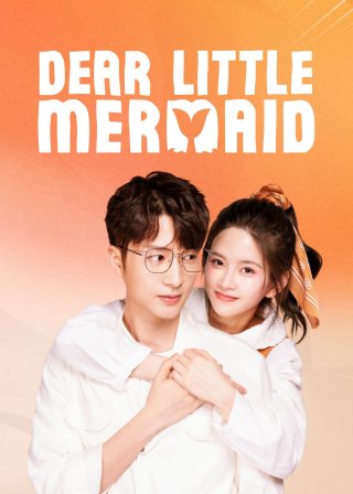 Mỹ Nhân Ngư Yêu Dấu (Dear Little Mermaid 2022)