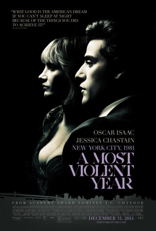 Năm Bạo Lực Nhất (A Most Violent Year 2015)