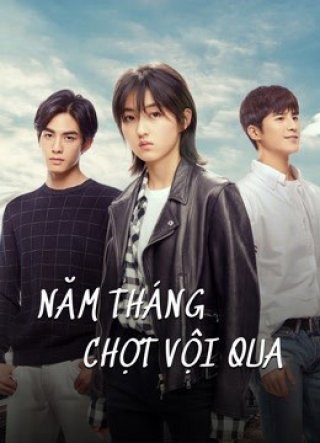 Năm Tháng Chợt Vội Qua (PASSAGE OF MY YOUTH 2021)