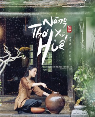 Nàng Thơ Xứ Huế (The Muse Story 2018)