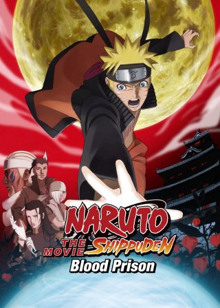Naruto: Huyết Ngục (Naruto Shippuden the Movie: Blood Prison 2011)