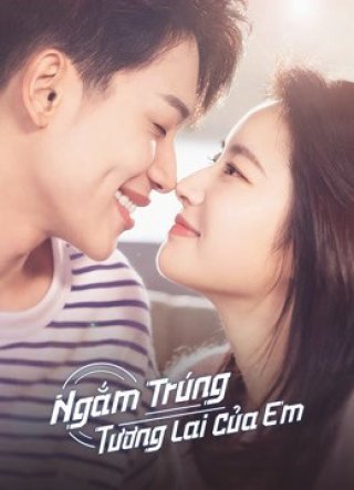 Ngắm Trúng Tương Lai Của Em (Out With a Bang 2022)